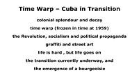 Time Warp - Cuba in Transition